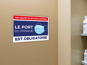 Pancarte sécurité sanitaire « ICI le port du masque est obligatoire »